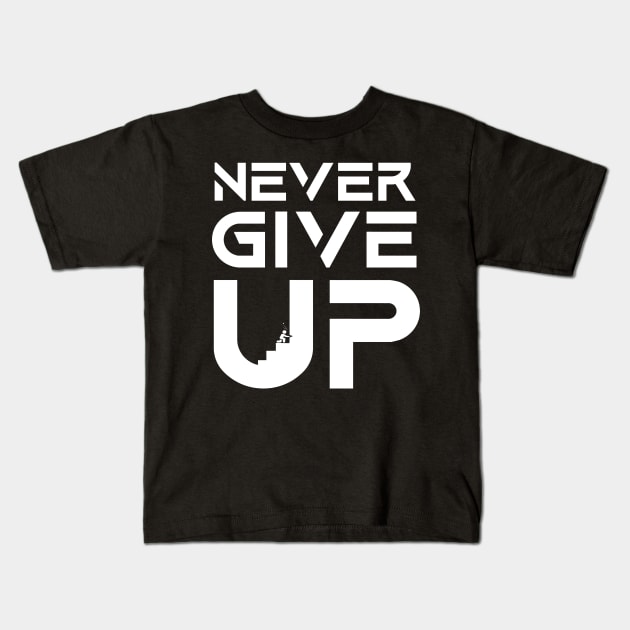 Never Give Up Kids T-Shirt by SHOOP FIKRA